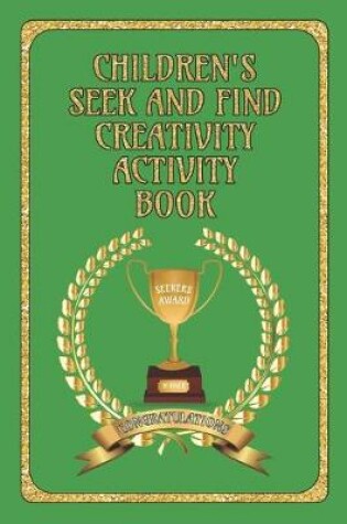 Cover of Children's Seek and Find Creativity Activity Book