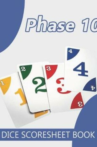 Cover of Phase 10 Score Sheets