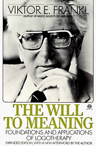 Book cover for The Will to Meaning