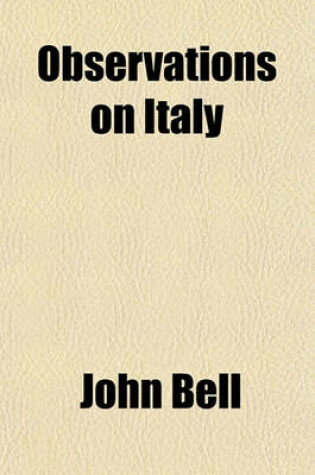 Cover of Observations on Italy (Volume 2)