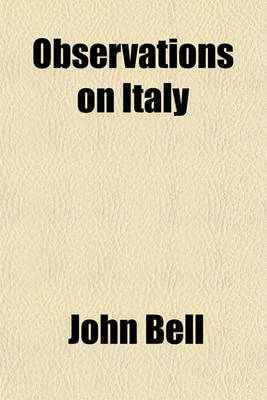 Book cover for Observations on Italy (Volume 2)