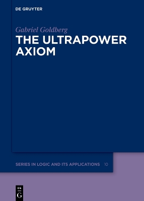 Cover of The Ultrapower Axiom