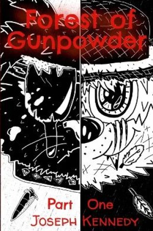 Cover of Forest of Gunpowder