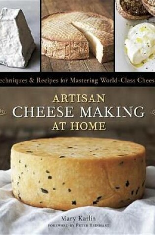 Cover of Artisan Cheese Making at Home