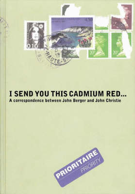 Book cover for I Send You This Cadmium Red