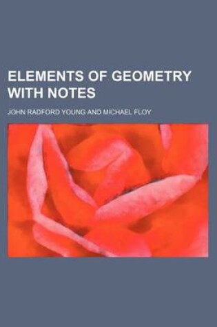 Cover of Elements of Geometry with Notes