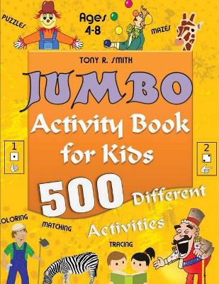Book cover for Jumbo Activity Book for Kids Ages 4-8