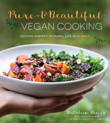 Cover of Pure & Beautiful Vegan Cooking