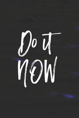 Book cover for Do It Now