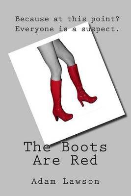 Book cover for The Boots Are Red