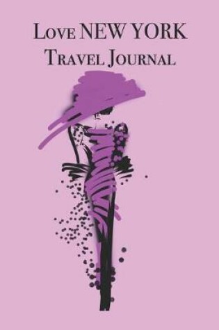 Cover of Love NEW YORK Travel Journal