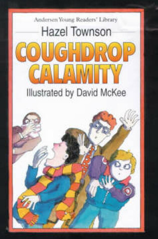 Cover of Coughdrop Calamity