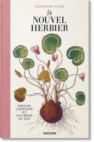 Cover of Leonhart Fuchs. Le Nouvel Herbier