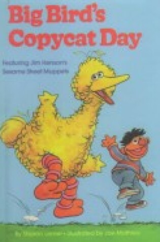 Cover of Big Bird's Copycat Day