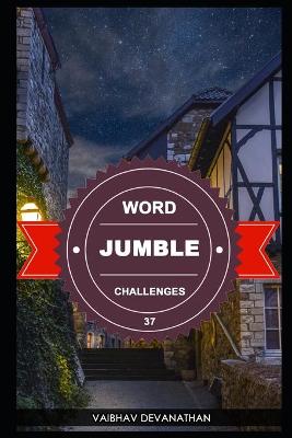 Book cover for Word Jumble Challenges - 37