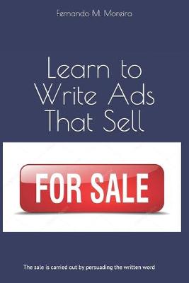 Book cover for Learn to Write Ads That Sell