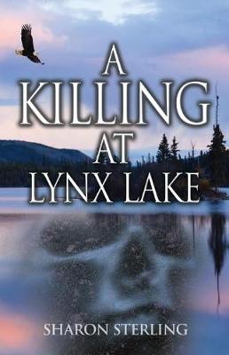 Book cover for A Killing at Lynx Lake