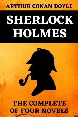 Book cover for Sherlock Holmes Complete Edition of the Four Novels