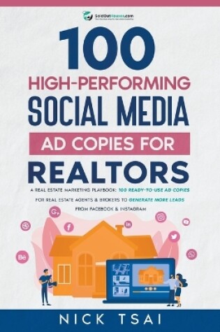 Cover of 100 High-Performing Social Media Ad Copies For Realtors