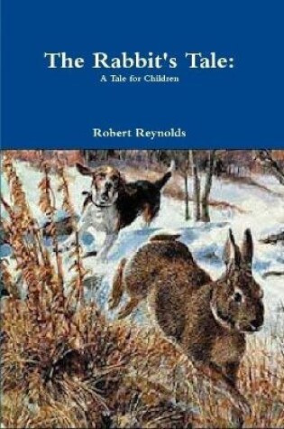 Cover of The Rabbit's Tale
