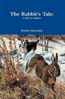 Book cover for The Rabbit's Tale