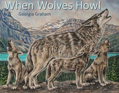 Book cover for When Wolves Howl