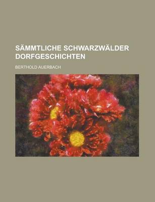 Book cover for Sammtliche Schwarzwalder Dorfgeschichten