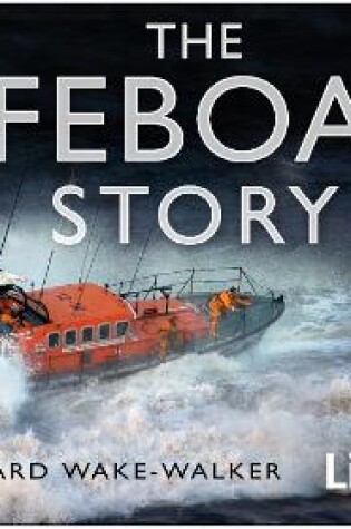 Cover of The Lifeboats Story