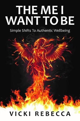 Book cover for The Me I Want to Be