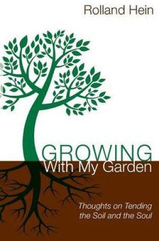 Cover of Growing with My Garden