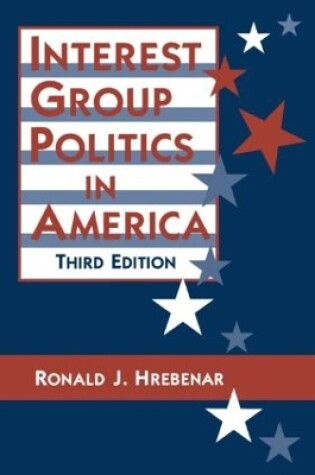 Cover of Interest Group Politics in America