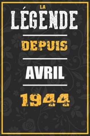 Cover of La Legende Depuis AVRIL 1944