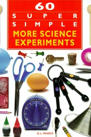 Cover of 60 Super Simple More Science Experiments