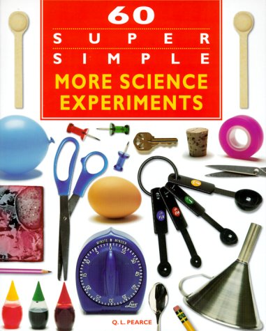 Book cover for 60 Super Simple More Science Experiments