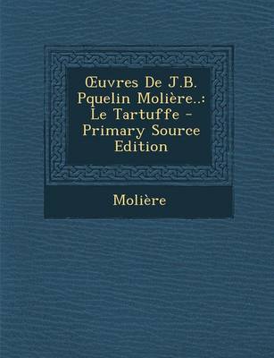 Book cover for Uvres de J.B. Pquelin Moliere..