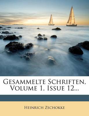 Book cover for Gesammelte Schriften, Volume 1, Issue 12...