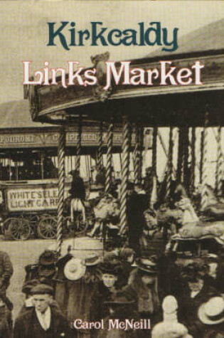 Cover of Kirkcaldy Links Market