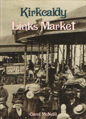 Book cover for Kirkcaldy Links Market