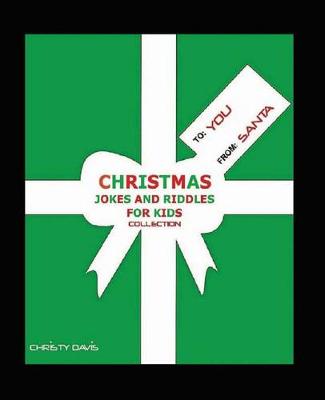 Book cover for Christmas Jokes and Riddles for Kids Collection