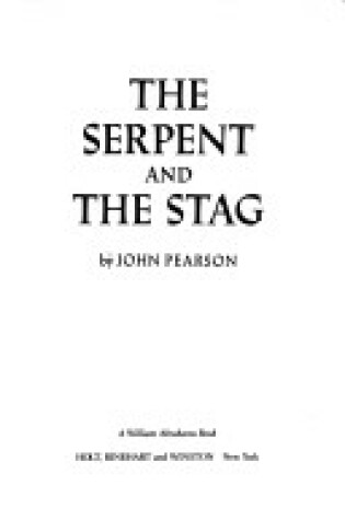 Cover of The Serpent and the Stag