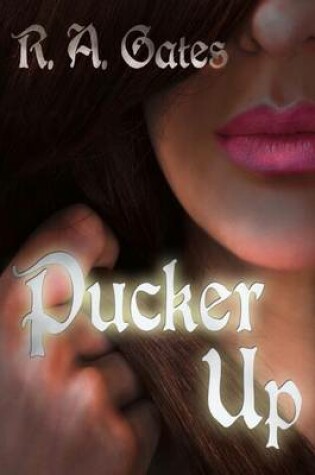 Cover of Pucker Up