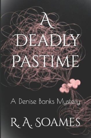 Cover of A Deadly Pastime