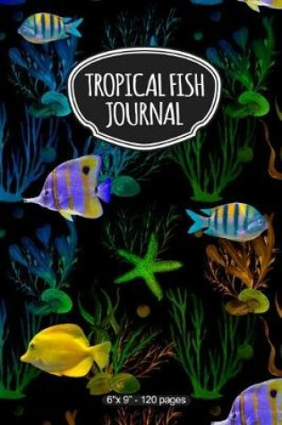 Cover of Tropical Fish Journal