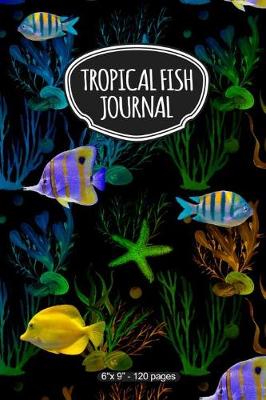 Book cover for Tropical Fish Journal