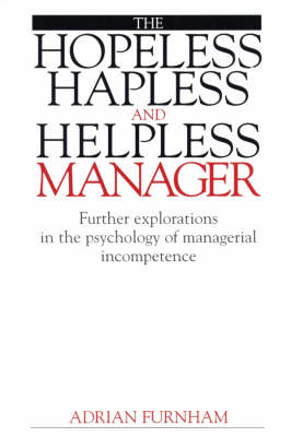 Book cover for The Hopeless, Hapless and Helpless Manager