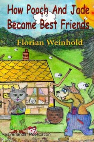 Cover of How Pooch and Jade Became Best Friends