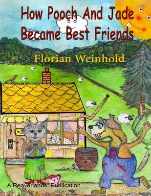 Cover of How Pooch and Jade Became Best Friends