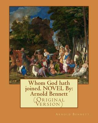 Book cover for Whom God hath joined. NOVEL By