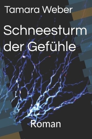 Cover of Schneesturm der Gefühle