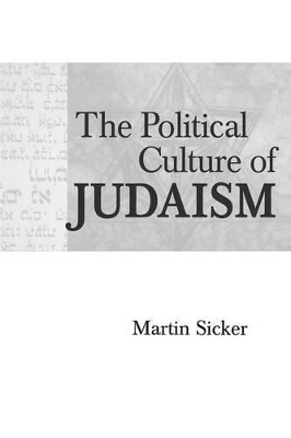 Book cover for The Political Culture of Judaism